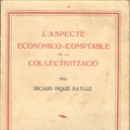 Aspecte econòmico-comptable de la col·lectivització / Ricard Piqué