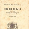 Bon cop de falç : segona sèrie de poesies patriòtiques