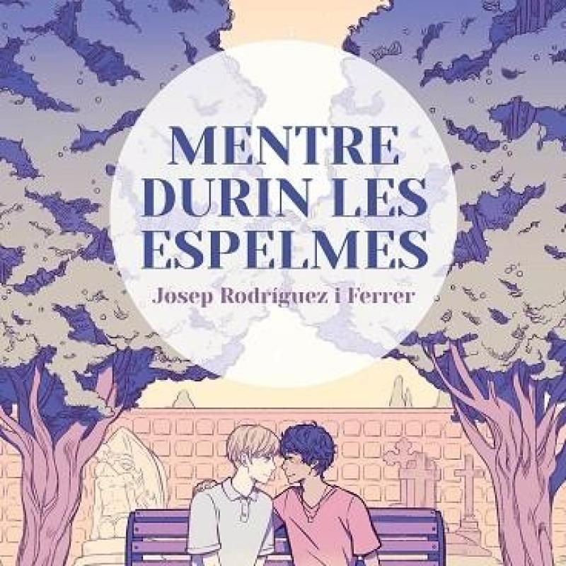 "Mentre durin les espelmes" de Josep Rodríguez i Ferrer